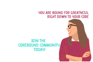 Join The CoreBound Community Today